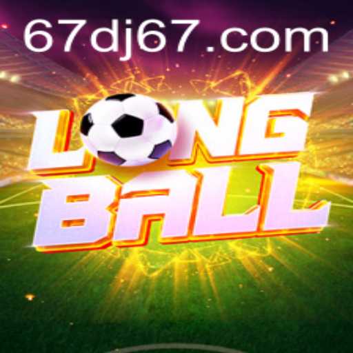 Discover the Exciting World of LongBall: A New Era in Interactive Gaming